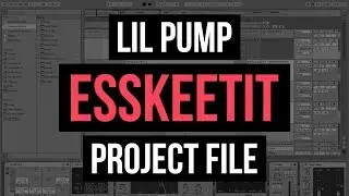 Lil Pump - ESSKEETIT [Remake + Project File]