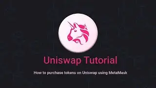 Uniswap tutorial - how to buy tokens on Uniswap using MetaMask