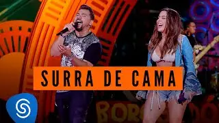 Xand Avião e Lauana Prado - Surra de Cama (Clipe Oficial)