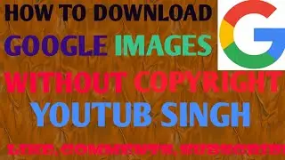 How to Use Google Images Without Copyright Issue||Google image||Google image settings!