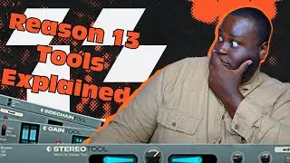 Reason 13 Gain, Sidechain, and Stereo Tools Tutorial