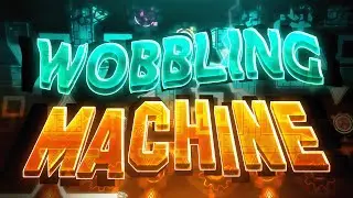 (First Solo Victor) WOBBLING MACHINE By Smarted