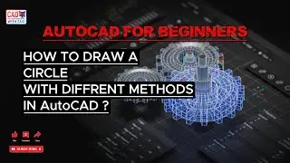 How to draw a CIRCLE in AutoCAD | 2D CAD Tutorial for Beginners | Mechanical, Civil, Architecture.