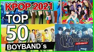 TOP 50 K-pop 2021 😎 (GRUPOS MASCULINOS / MALE GROUPS) Personal Ranking / Kpop Favorit@s 2021!! 💕