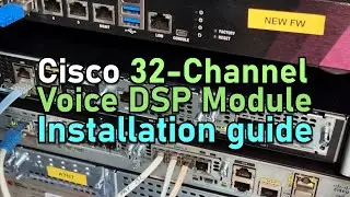 cisco 4321 router 32 channel DSP unit installation