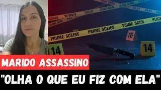 MARIDO ASSASSINA ESPOSA E MANDA FOTO PARA O IRMÃO DIZENDO 