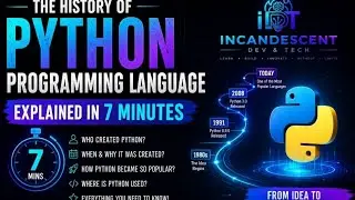 The History of Python Programming Language Explained in 7 Minutes | Beginner's Guide