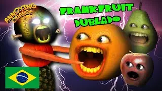 A laranja Irritante - DUBLADO - Frankenfruit (Remasterizado)