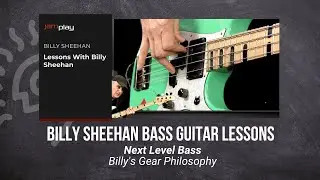Billy Sheehan Guitar Lesson - Billy's Gear Philosophy - JamPlay + @TrueFireTV
