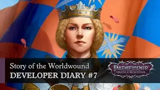 Story of the Worldwound | Wrath of the Righteous Developer Diary #7