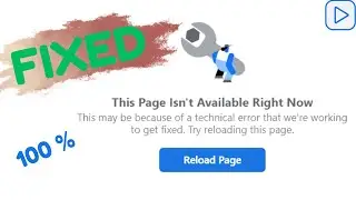 How To Fix This Page isn't Available  Right Now | Facebook Error | Facebook Not Working