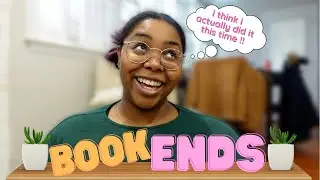 Bookends #13 | Things Are Looking Up