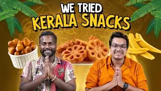 Trying Authentic Kerala Snacks | Ok Tested