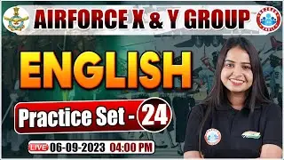 Airforce X Group English Practice Set 24, Airforce Y Group English PYQs, English Class By Kiran Mam
