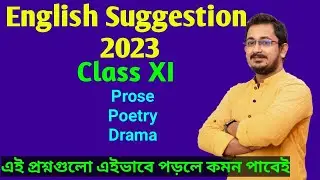 English Suggestion for Class XI - 2023