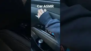Car ASMR Part 1