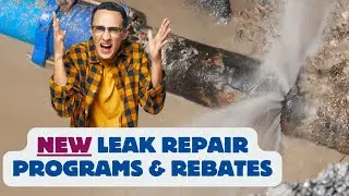 💧 Stop Water Leaks from Draining Your Wallet! 💸 Money-Saving Programs Explained