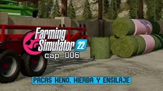 Farming Simulator 22 | Goldcrest Valley | Pacas de Heno, Hierba y Ensilaje | cap 006