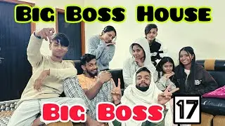 Big Boss 17 || Big Boss House 🏡 || Vlog || Jeet aur Jiya || Keshavi || Mitesh || Vishal || Antara