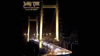 JAY TEE - WHEN THE SUN GO DOWN featuring MC MAGIC