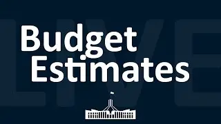 Environment and Communications | Budget Estimates | 04/11/2024