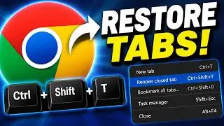 How To Restore Closed Tabs In Google Chrome