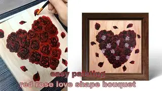 love shape red rose bouquet acrylic painting -one stroke painting