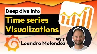 Deep Dive - Time Series Panel Visualizations: What Are They? How to Get Started? | Grafana