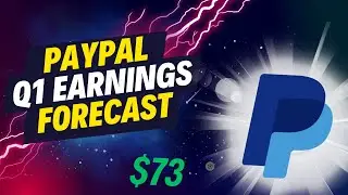 PayPal Q1 Earnings Forecast