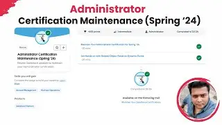 #administrator  #certification  #maintenance  (Spring '24) #salesforce #trailhead