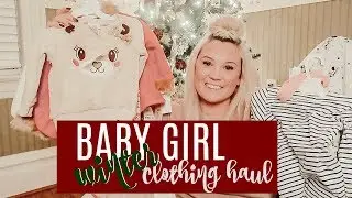BABY GIRL WINTER CLOTHING HAUL| 9 months old