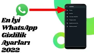 En İyi WhatsApp Gizlilik Ayarları 2022İnanılmaz WhatsApp Yeni Özellikleri 2022