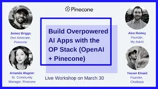 Build overpowered AI apps with the OP stack (OpenAI + Pinecone)