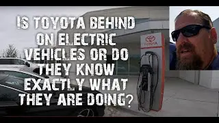 Is Toyota behind on Electric vehicles or miles ahead of the competition?