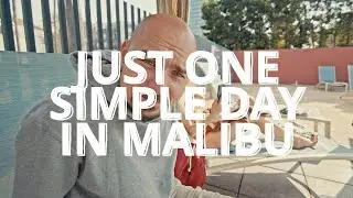 ВЫХОДНОЙ В МАЛИБУ / ONE SIMPLE DAY IN MALIBU /