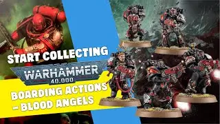 Start Collecting Warhammer 40,000 Boarding Actions: Blood Angels
