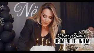 Dona Janova - Urime Ditelindjen (Official Video)