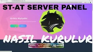 ST-AT İLE NASIL SERVER PANEL KURULUR - 2020