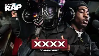 [EXCLU] XXXX - Changer 