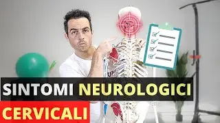 Come risolvere i sintomi NEUROLOGICI legati a disturbo CERVICALE