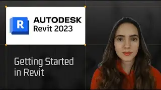 Getting Started with Revit for Beginners