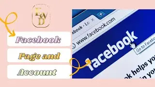 DIFFERENCE BETWEEN FACEBOOK ACCOUNT AND  PAGE  (PART 2)