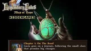 Legendary Tales Map of Hope  4 chapter 1 full walkthrough