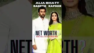 Alia & Ranbir: Bollywood's Richest Couple #bollywood #trending #shorts