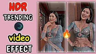 New Trending Effect in Alightmotion | Reels Trending Effect | Hdr quality effect
