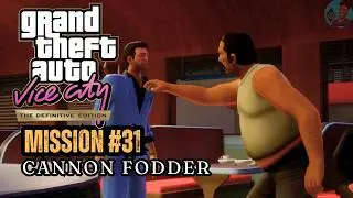Grand Theft Auto Vice City Definitive Edition - Mission #31 - Cannon Fodder