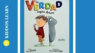 La VERDAD segun Arturo (cuento infantil en español)