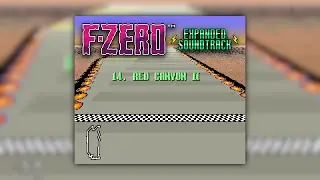 Red Canyon II - F-Zero Expanded Soundtrack