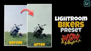 Bikes Lightroom Preset | lightroom Preset | Lightroom 2024 | kerala bikers preset