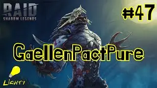 Gaellen Pact Pure #47 | F2P Raid Shadow Legends